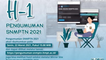 Hasilnya Diumumkan Besok, Ada Opsi Ini Bila Tak Lulus SNMPTN 2021