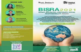 BISNIS INDONESIA CORPORATE SOCIAL RESPONSIBILITY AWARD 2021 : Kualitas CSR Harus Ditingkatkan