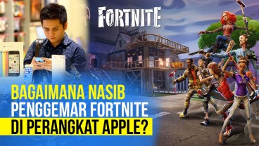 Epic Games vs Apple di Pengadilan, Berseteru Soal Apa?