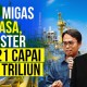 Demi 1 Juta Barel, Kementerian ESDM Bentuk Tim Percepatan Investasi Hulu Migas?