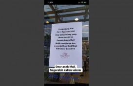 CEK FAKTA: Sertifikat Vaksin jadi Syarat Masuk Pondok Indah Mall (PIM)?