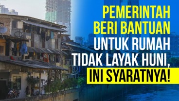 Mau Dapat Bantuan untuk Rumah Tidak Layak Huni, Ini Syaratnya!