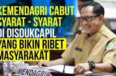 Kemendagri Minta Disdukcapil Berberah, Ini Caranya