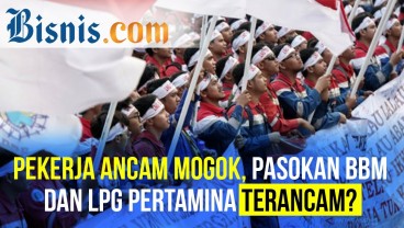 Pekerja Ancam Mogok, Pasokan BBM dan LPG Pertamina Terancam?