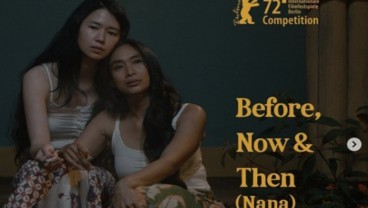 Berlin Film Festival : Before, Now & Then (Nana) Karya Kamila Andini Tayang Perdana