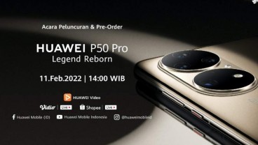 Usung Fitur Fotografi Optimal, HUAWEI P50 Pro Meluncur 11 Februari 2022