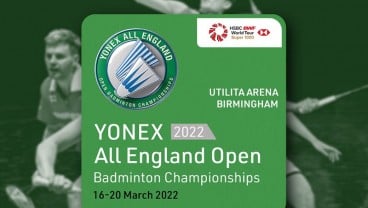 Link Live Streaming dan Jadwal All England Open 2022