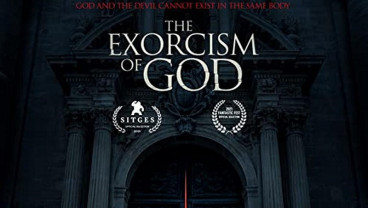 Sinopsis The Exorcism of God, Ungkap Tragedi Horor di Meksiko