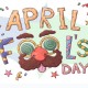 Sejarah dan Asal-usul April Mop yang Jatuh Setiap 1 April