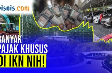 Daftar Pajak Khusus di IKN, Mulai Jasa Parkir hingga Sarang Burung Walet