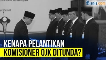 Mahkamah Agung Tunda Pelantikan Dewan Komisioner OJK