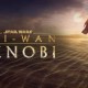 Fakta Menarik Serial Obi-Wan Kenobi yang Sudah Rilis di Disney+