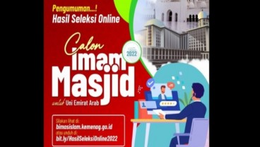 Daftar Nama 104 Peserta Lulus Seleksi Online Calon Imam Masjid untuk UEA 2022