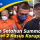 KPK Berpeluang Panggil Direksi PT Summarecon Agung Tbk.