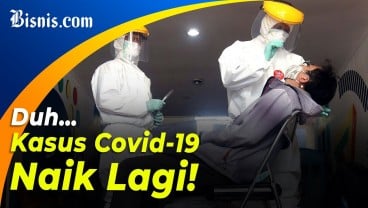 Kasus Covid-19 Indonesia Lagi-Lagi Naik, Kapan Puncaknya?