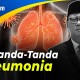 Kenali Gejala Pneumonia atau Infeksi Paru-Paru 