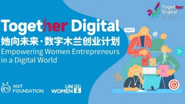 UN Women dan Ant Foundation Bantu Wanita Pengusaha di Era Ekonomi Digital