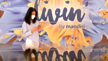 Bank Mandiri (BMRI) Cari Dana Murah, Livin jadi Senjata