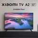 Xiaomi Rilis Smart TV A2 32”, Ini Spesifikasi dan Harga