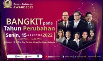 Bisnis Indonesia Award 2022, Apresiasi Korporasi hingga CEO yang Sukses di Tahun Pandemi