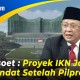 Ketua MPR RI Minta IKN Harus tetap Jalan, Meski Ganti Presiden