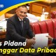 Tok! Undang-Undang Perlindungan Data Pribadi Disahkan