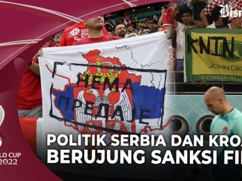FIFA Sanksi Kroasia dan Serbia Akibat Rasis dan Politik