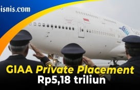 Terima PMN, Garuda Indonesia Private Placement Akhir Tahun
