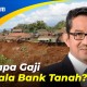 Fantastis, Gaji Kepala Bank Tanah Kalahkan Presiden