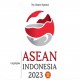 Ini 16 Agenda Prioritas Indonesia dalam Keketuaan Asean 2023