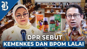 BPOM Perlu Jelaskan ke Publik soal Pengawasan Kasus Gagal Ginjal