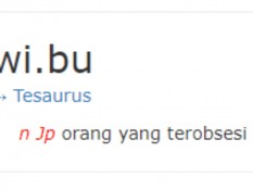 Daftar Kata Gaul yang Kini Masuk KBBI: Wibu, Ambis, hingga Pelakor