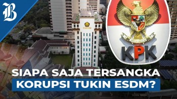 Geledah 4 Lokasi, KPK Kantongi Bukti Kasus Korupsi Tukin ESDM