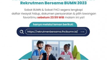 Rekrutmen BUMN Akan Ditutup Hari Ini, Simak Tips Mencari Lowongan Kerja