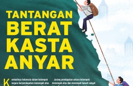 NEGARA KELAS MENENGAH ATAS : Tantangan Berat Kasta Anyar