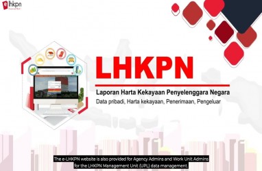 OPINI : LHKPN dan Sanksi Pejabat BUMN