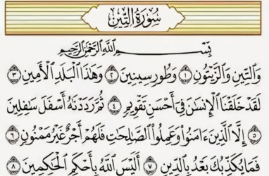 Quran Surat At-Tin: Ayat, Latin dan Isi Kandungan