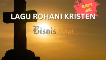14 Lagu Rohani Kristen Lengkap dengan Liriknya