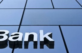 Intip Alasan Bank Bakal Makin Cuan Tahun Ini