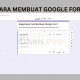 Cara Membuat Google Form dari HP dan Browser, Mudah dan Cepat