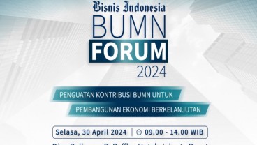 BUMN Forum 2024 Kupas Isu Keuangan Digital hingga Energi Berkelanjutan