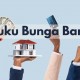 Kondisi Suku Bunga Bank Terkini: Kredit Stabil, Deposito Ada Kenaikan