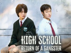 Sinopsis High School Return of a Gangster