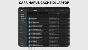 Cara Menghapus Cache di Laptop, Cegah Lemot Mengganggu
