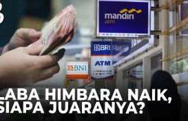 Laba Semester I/2024 Naik, Setoran Bank Pelat Merah ke Negara Naik?