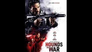 Review Film Hounds of War, Film Aksi Balas Dendam yang Kurang Nendang