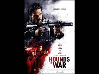 Review Film Hounds of War, Film Aksi Balas Dendam yang Kurang Nendang