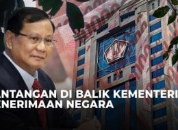 Prabowo Bentuk Kementerian Penerimaan Negara, Kelola Fiskal Bakal Lebih Efisien?