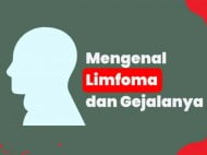 Punya Gejala Mirip, Kenali Bedanya Tuberkulosis dan Kanker Limfoma