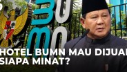 Prabowo Mau Jual Hotel BUMN, Pengusaha Antusias